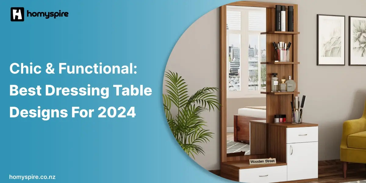 Chic & Functional: Best Dressing Table Designs For 2024