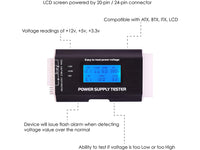 Thumbnail for Power Supply Tester Digital Lcd 20/24 Pin Psu Atx Ba4